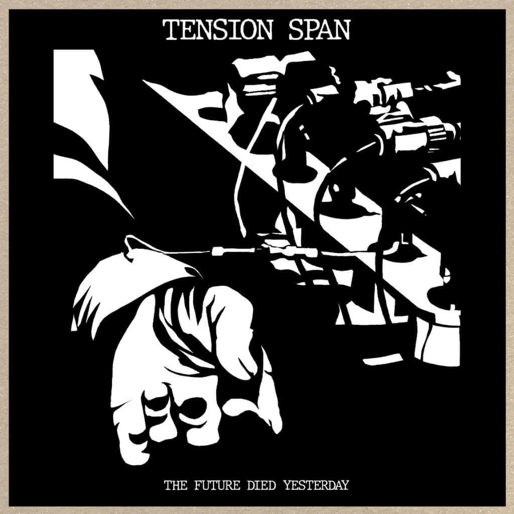 Tension Span The Future Died Yesterday album cover art by Neil Grimmer, John Yates, and Matt Parrillo